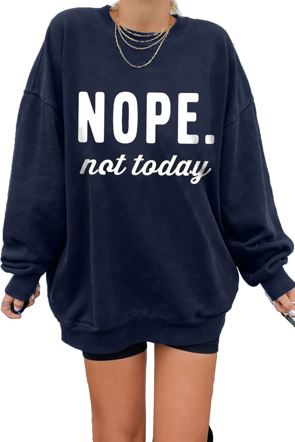 Blue NOPE Not Today Drop Shoulder Oversized Sweatshirt
