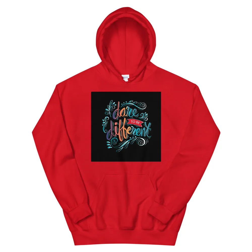Dare to be different pull up hoodie
