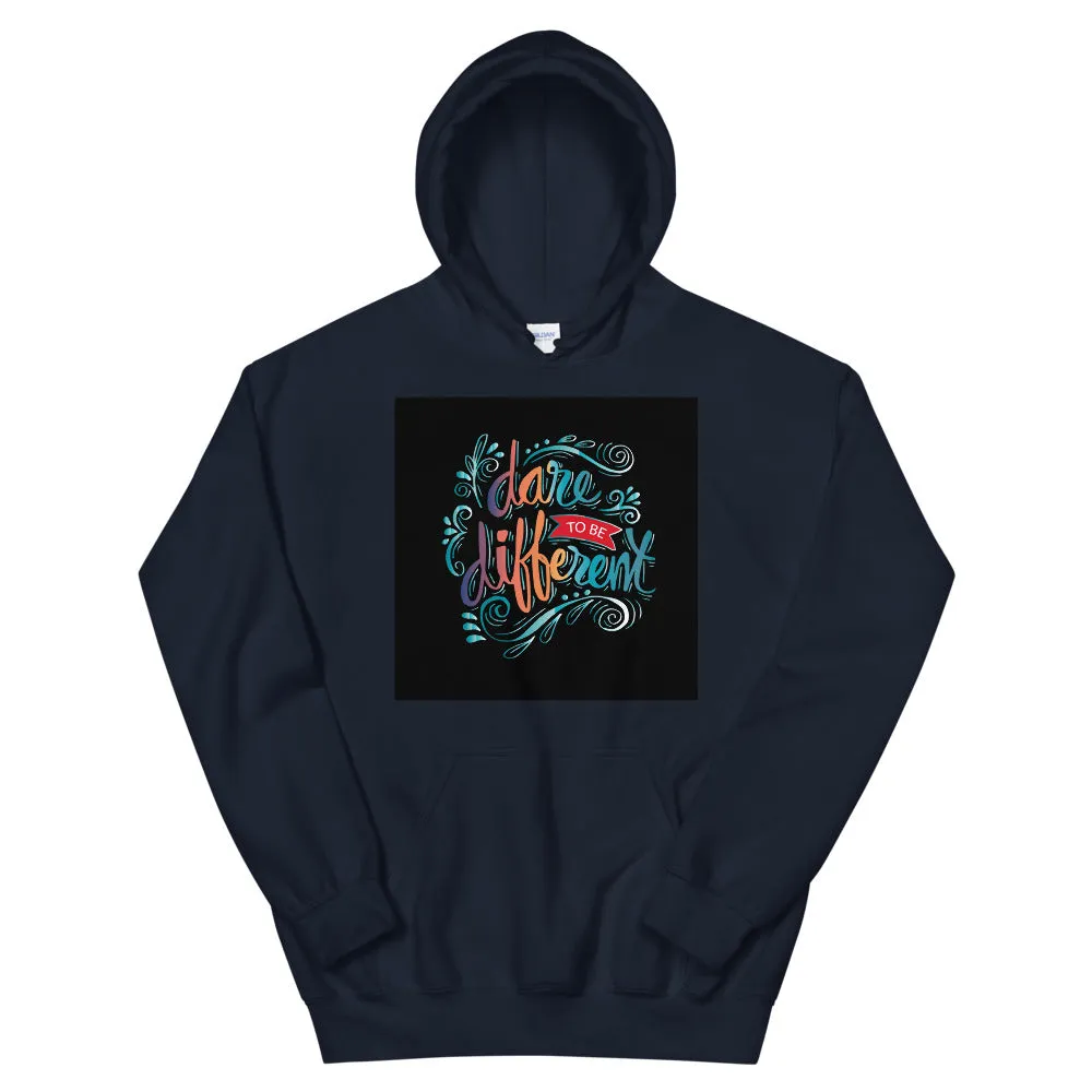 Dare to be different pull up hoodie