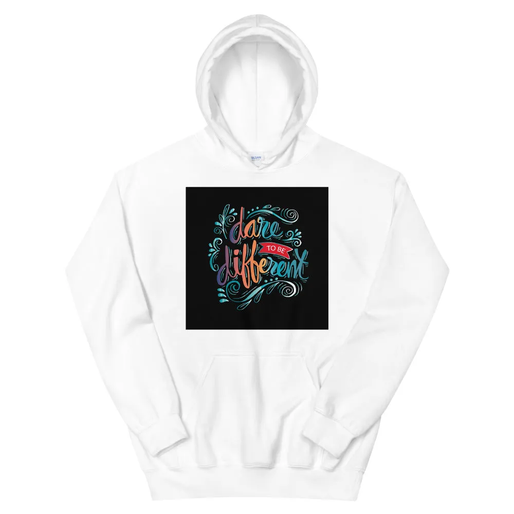 Dare to be different pull up hoodie