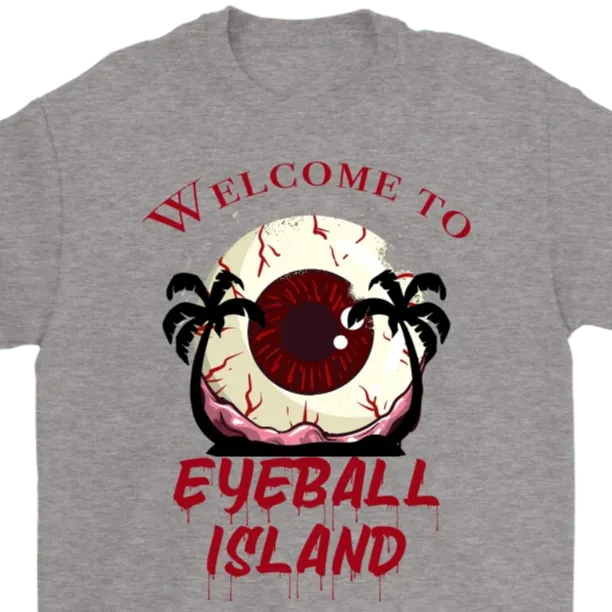 Funny Island T-shirt, Funny Summer Gift, Eyeball T-shirt, Island Shirt