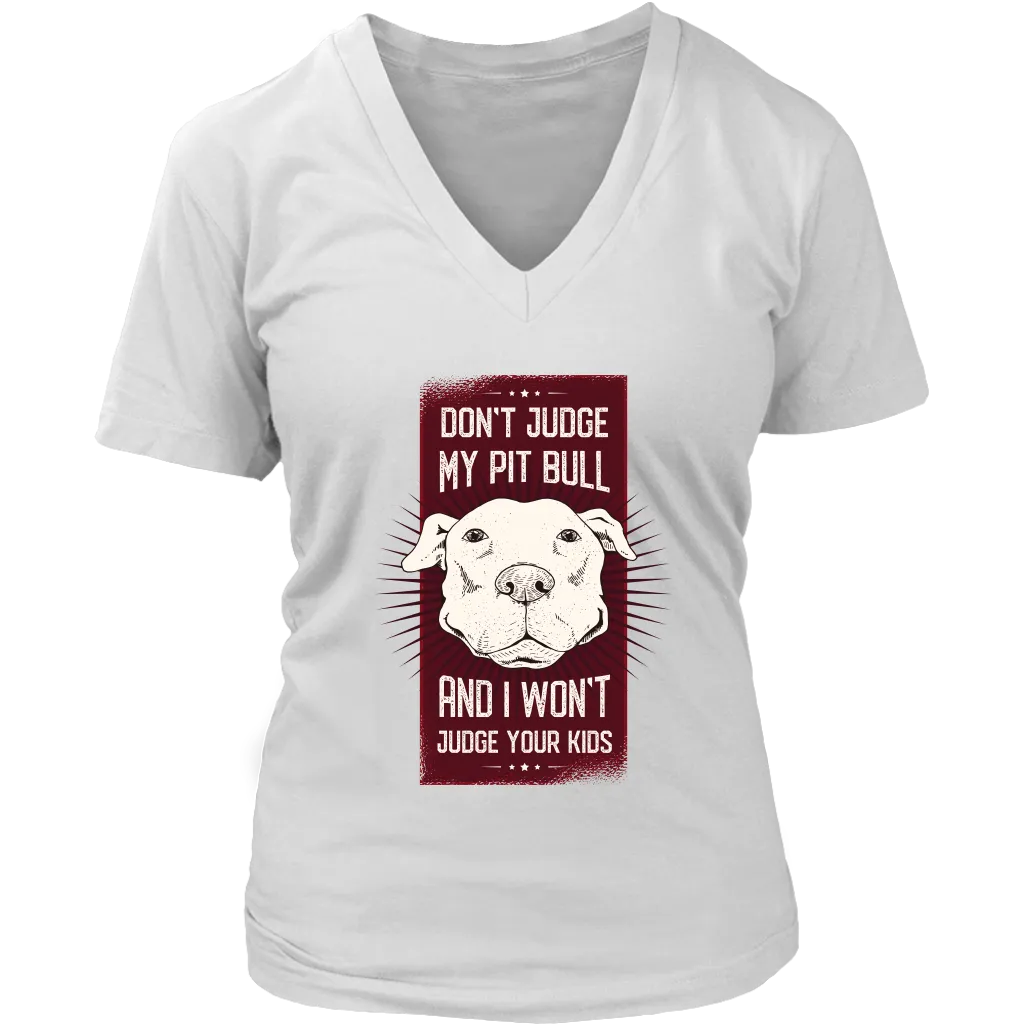 Funny Pitbull T-shirt, Funny Dog T-shirt, Gift for Pitbull Owner, Pitbull Pride T-shirt