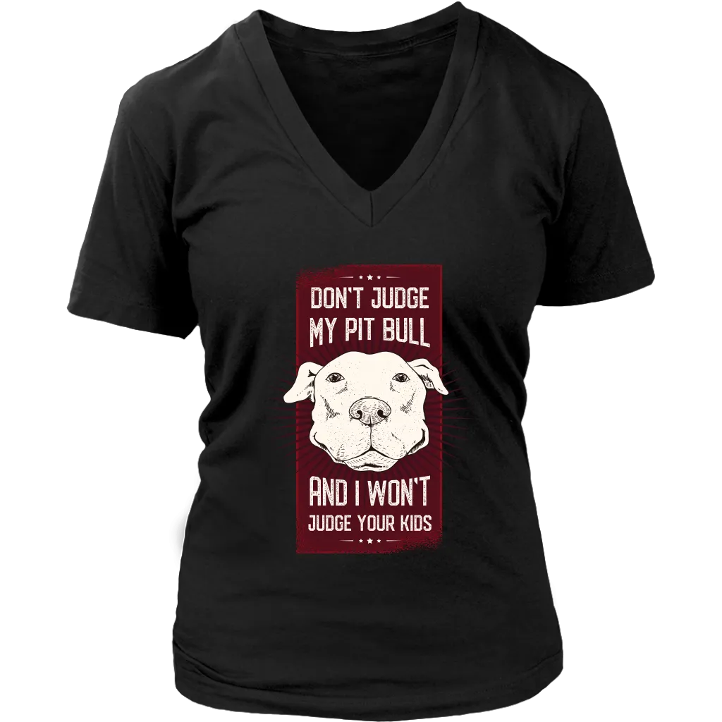 Funny Pitbull T-shirt, Funny Dog T-shirt, Gift for Pitbull Owner, Pitbull Pride T-shirt