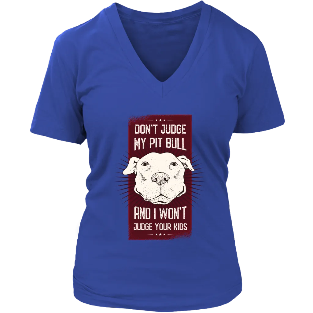 Funny Pitbull T-shirt, Funny Dog T-shirt, Gift for Pitbull Owner, Pitbull Pride T-shirt