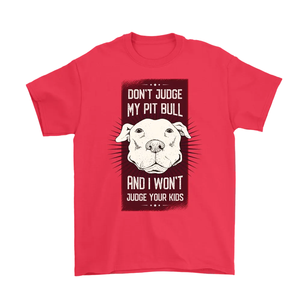 Funny Pitbull T-shirt, Funny Dog T-shirt, Gift for Pitbull Owner, Pitbull Pride T-shirt