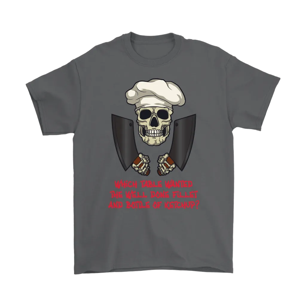 Gift for Chef, Chef with Attitude T-shirt, Skull Shirt for Chef, Chef Skull Shirt