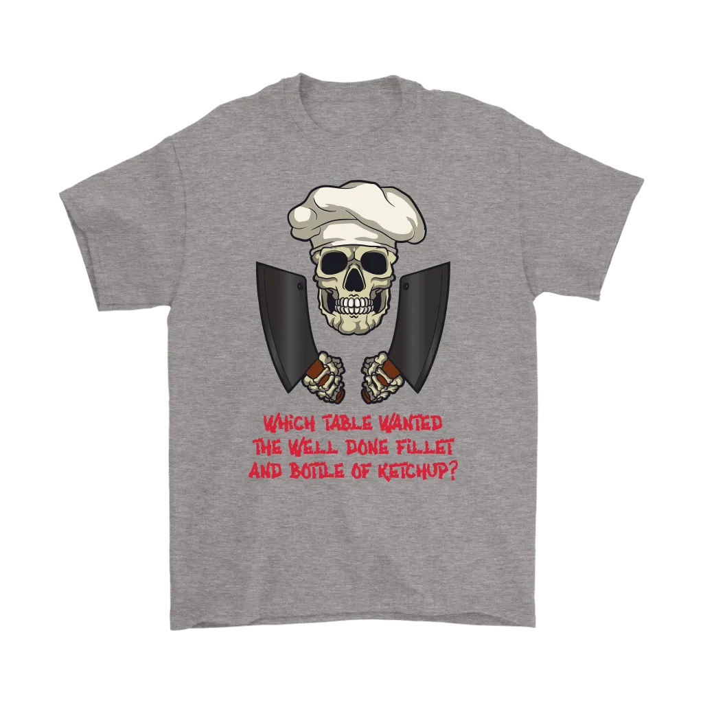 Gift for Chef, Chef with Attitude T-shirt, Skull Shirt for Chef, Chef Skull Shirt