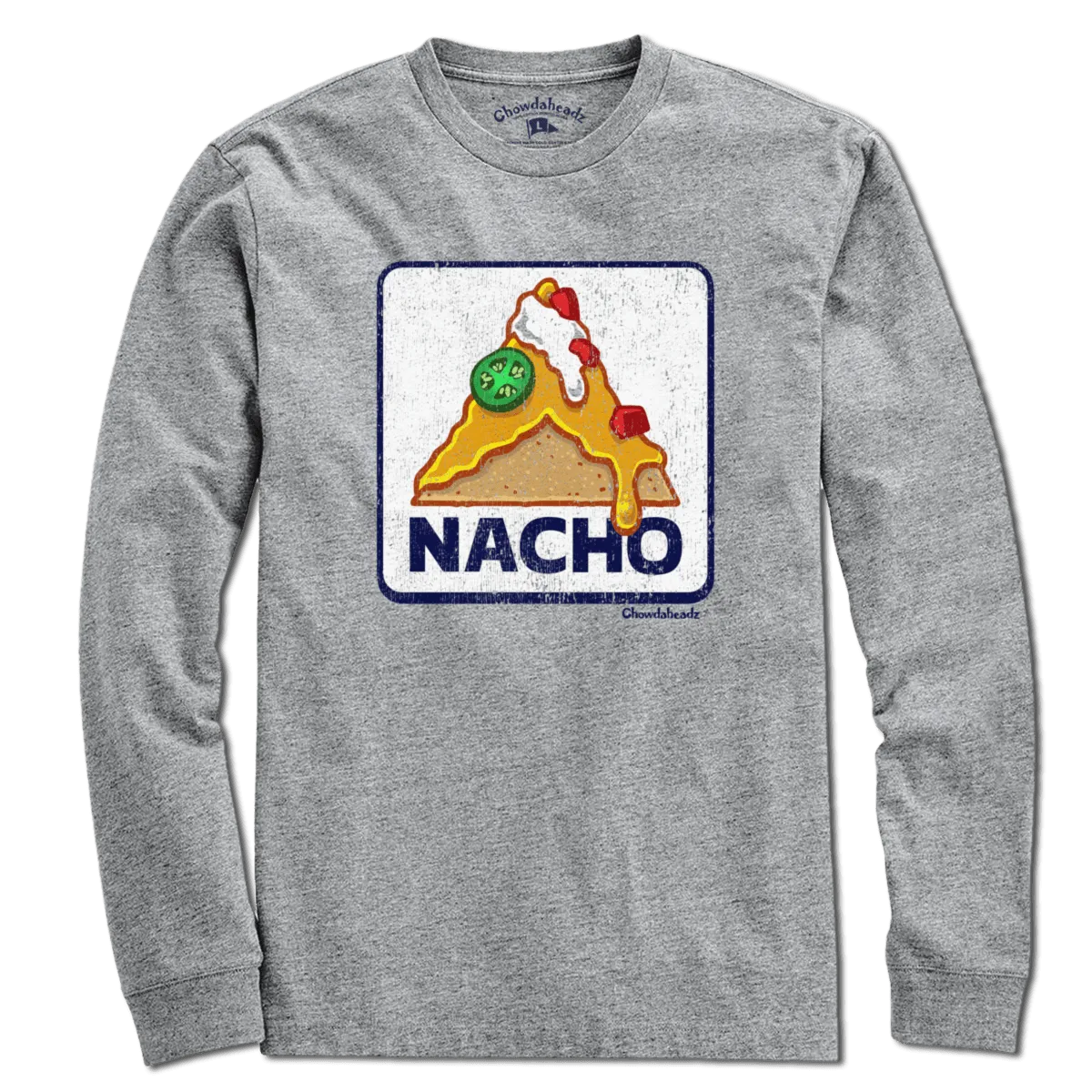 Nacho Sign T-Shirt