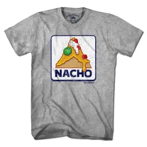 Nacho Sign T-Shirt