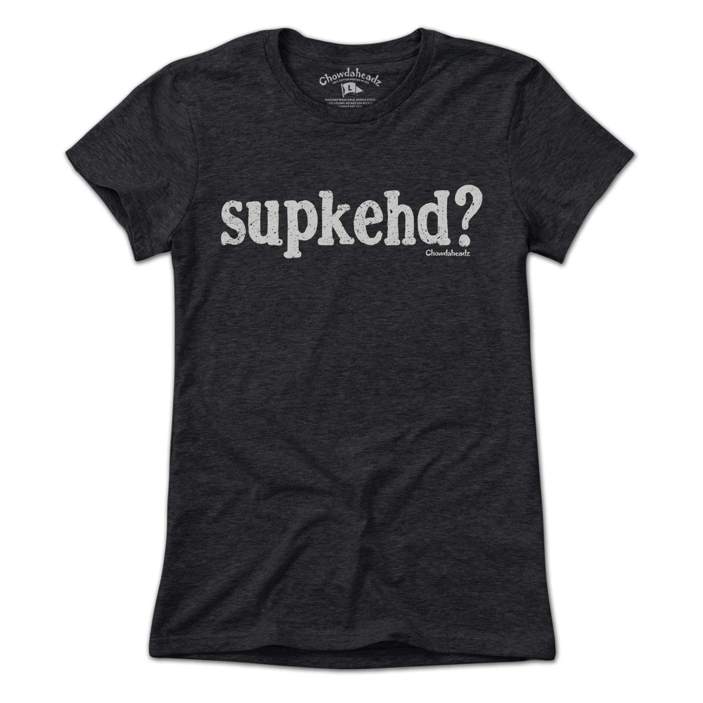 Supkehd? T-Shirt