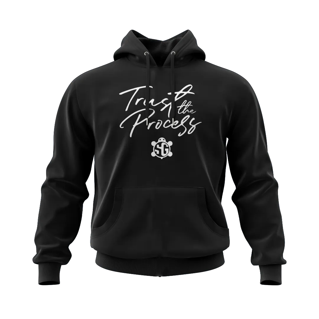 Trust The Process Hoodie