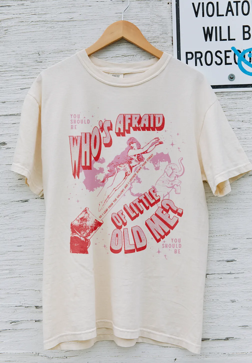 Who's Afraid of Little Old Me Tee - Adult